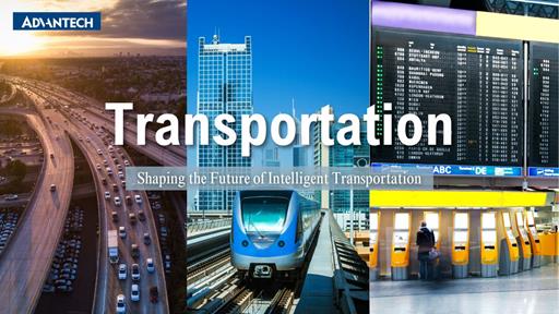 Shaping the Future of Intelligent Transportation, Advantech (EN)